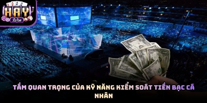 Kiểm soát tiền bạc giúp thành viên tự tin hơn khi đặt cược trực tuyến