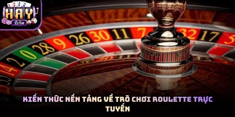 Bàn xoay Roulette hiện đại tích hợp công nghệ livestream sắc nét
